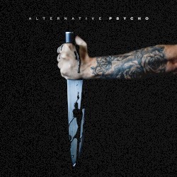alternative psycho (deluxe)