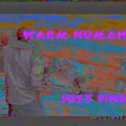 just fine
