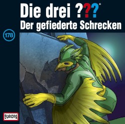 Die drei ??? 178: Der gefiederte Schrecken