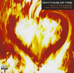 Rhythms of Fire