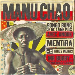 Bongo Bong / Je ne t’aime plus