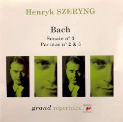 Sonate n° 3 / Partitas n° 2 & 3