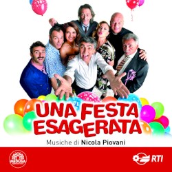 Una festa esagerata