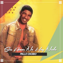 Sin amor no hay nada