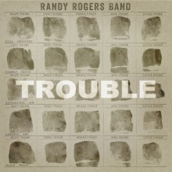 Trouble