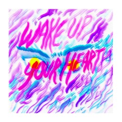 Wake Up Your Heart