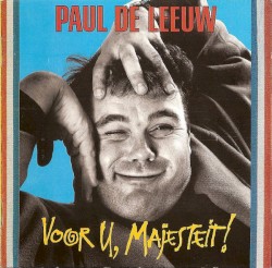 Voor U, Majesteit!
