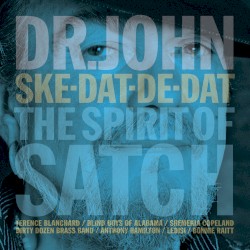 Ske‐Dat‐De‐Dat: The Spirit of Satch