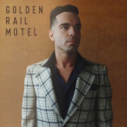 Golden Rail Motel (Bonus Edition)