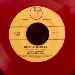 Oh-Sho-Be-Do-Be / Sunny Side of the Street