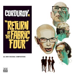 in "Return Of The Fabric Four"