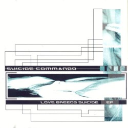 Love Breeds Suicide EP