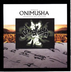 Sounds of Onimusha: Samuragoch’s Best Selection