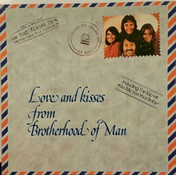 Love and Kisses From Brotherhood of Man