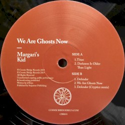 We Are Ghosts Now