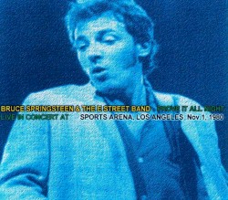 Prove It All Night: Live in Concert at Sports Arena, Los Angeles: Nov.1, 1980