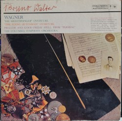 "Die Meistersinger" Overtures - "The Flying Dutchman" Overture - Prelude And Good Friday Spell From "Parsifal"