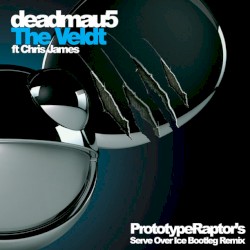 The Veldt (ProtypeRaptor's Serve Over Ice Bootleg remix)