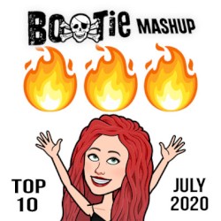 Bootie Mashup Top 10 – July 2020