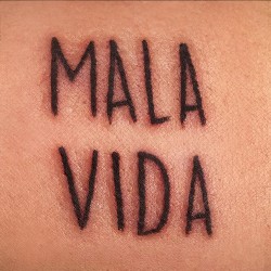 Mala vida