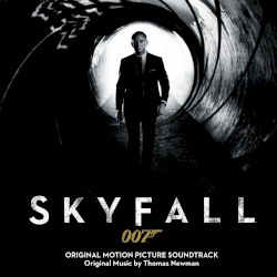 Skyfall: Original Motion Picture Soundtrack