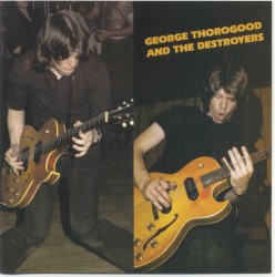 George Thorogood and the Destroyers