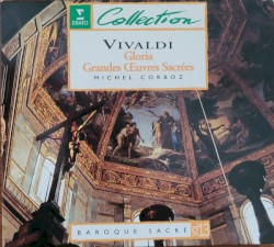 Gloria / Nisi Dominus / Credo