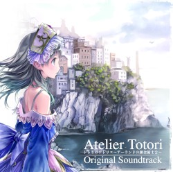トトリのアトリエ ～アーランドの錬金術士２～ オリジナルサウンドトラック