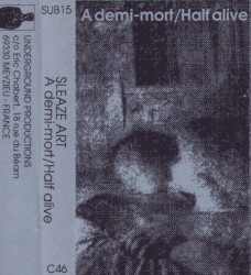 A Demi-Mort/Half Alive