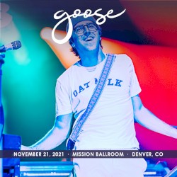 2021-11-21: Mission Ballroom, Denver, CO