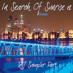 In Search of Sunrise 12: Dubai (DJ Sampler Part 1)