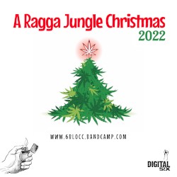 A Ragga Jungle Christmas 2022