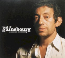 Best of Gainsbourg: Comme un boomerang