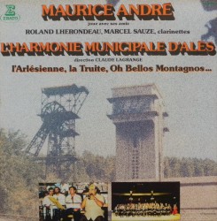 Maurice André joue avec ses amis: l'Arlésienne, la Truite, Oh Bellos Montagnos...