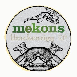 The Brackenrigg EP