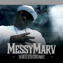 The Messy Situationz Project