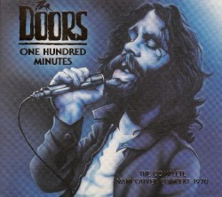 One Hundred Minutes: The Complete Vancouver Concert