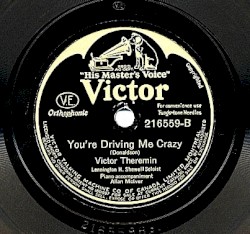 Lover, Get Back To Me! / You're Driving Me Crazy