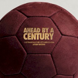 Ahead by a Century