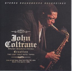 Creation: The Lost "Half Note" Tapes