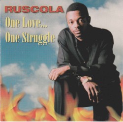 One Love...One Struggle