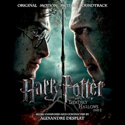 Harry Potter and the Deathly Hallows, Pt. 2 (Original Motion Picture Soundtrack)