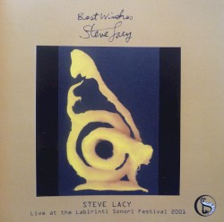 Best Wishes: Live at the Labirinti Sonori Festival 2001