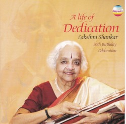 A Life of Dedication