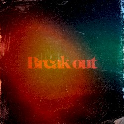 Break out