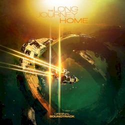 The Long Journey Home Original Soundtrack