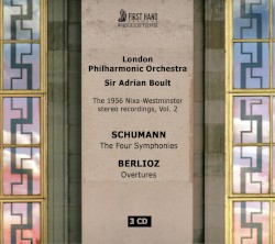 Schumann: The Four Symphonies / Berlioz: Overtures