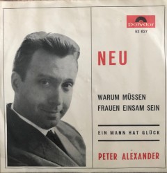 Müssen Frauen einsam sein / Der Mann im Glück