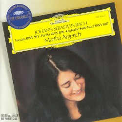 Toccata BWV 911 / Partita BWV 826 / English Suite no. 2 BWV 807