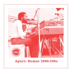Apart: Demos 1980–1984